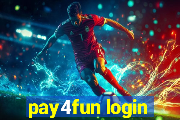 pay4fun login