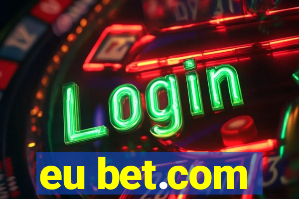 eu bet.com