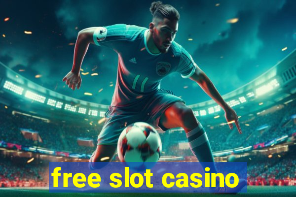 free slot casino