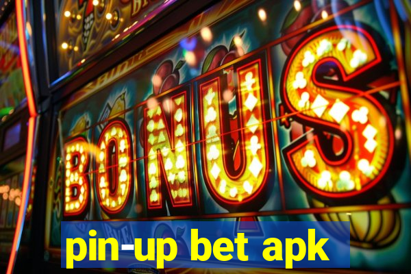 pin-up bet apk