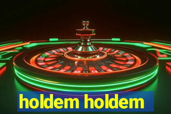 holdem holdem