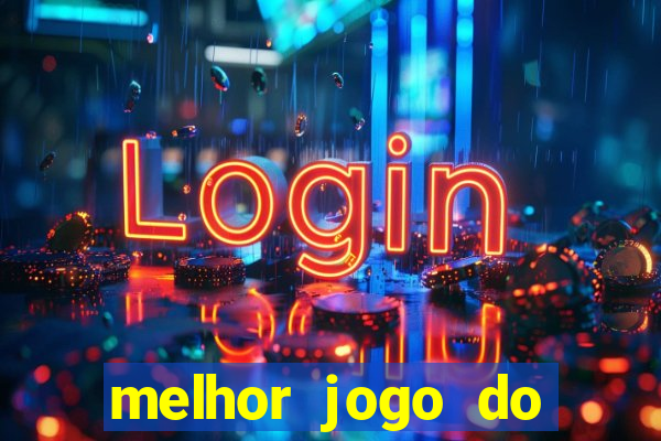 melhor jogo do estrela bet para ganhar dinheiro