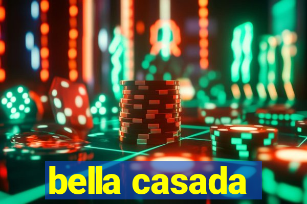 bella casada