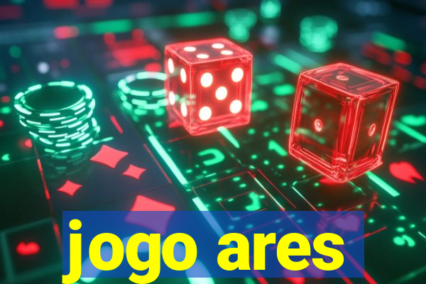 jogo ares