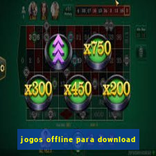 jogos offline para download