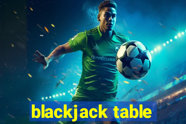 blackjack table