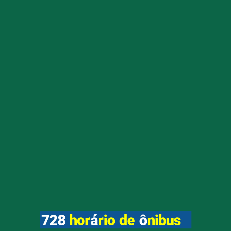 728 horário de ônibus