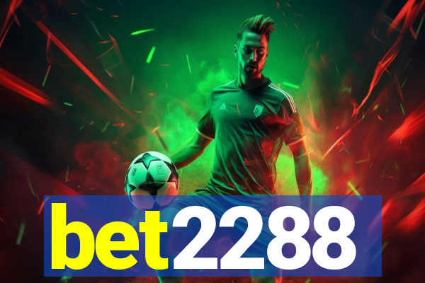 bet2288