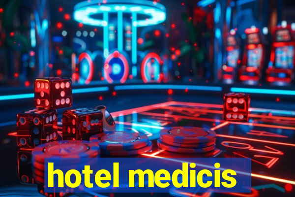 hotel medicis