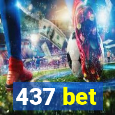 437 bet