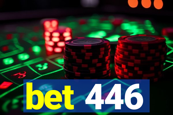 bet 446