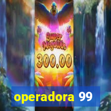 operadora 99