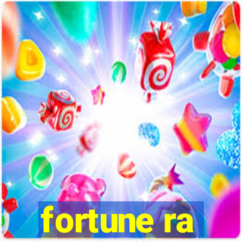 fortune ra