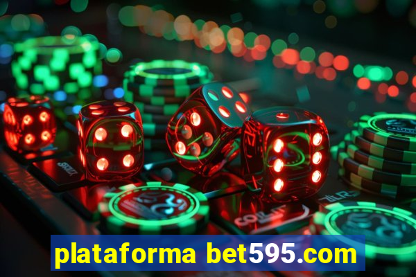 plataforma bet595.com