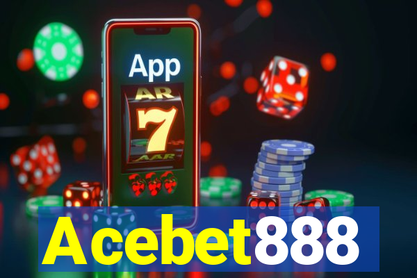 Acebet888