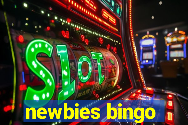 newbies bingo