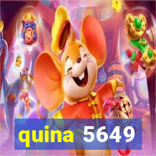 quina 5649