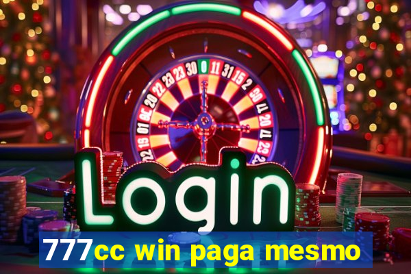 777cc win paga mesmo