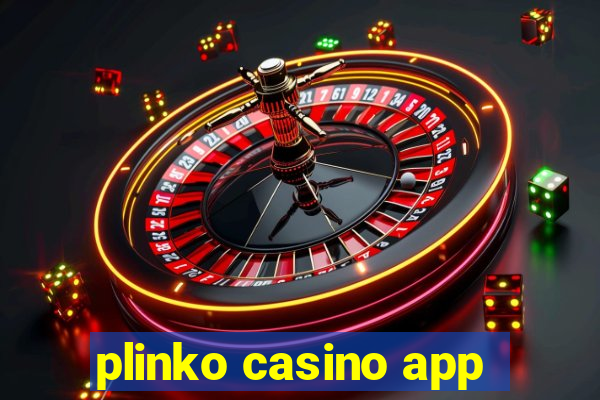 plinko casino app