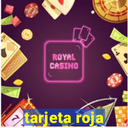 tarjeta roja