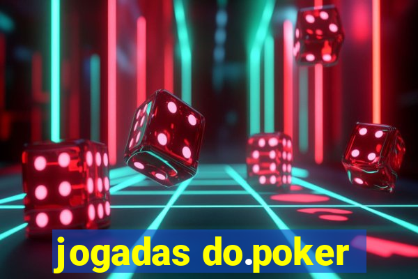 jogadas do.poker