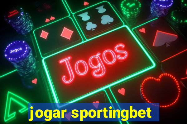 jogar sportingbet