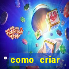 como criar plataforma de jogos do tigre