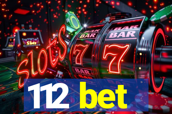 112 bet