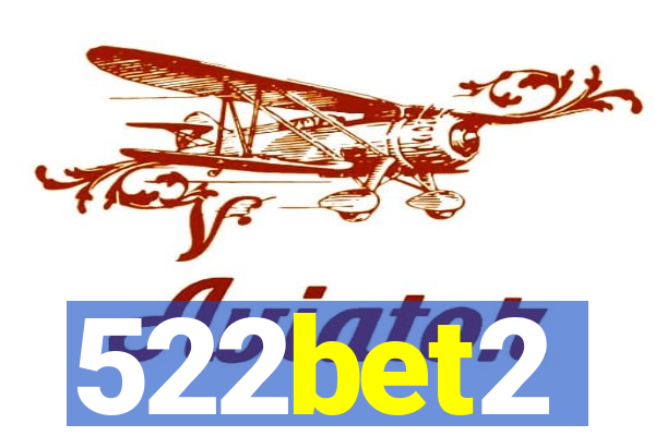 522bet2