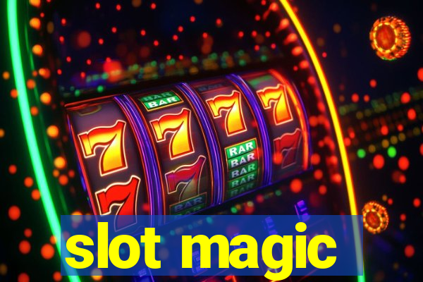 slot magic