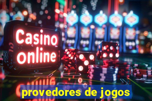 provedores de jogos