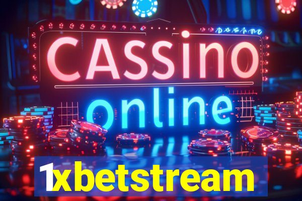 1xbetstream