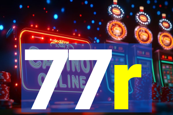 77r