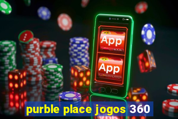 purble place jogos 360