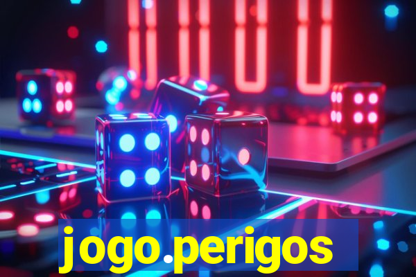 jogo.perigos