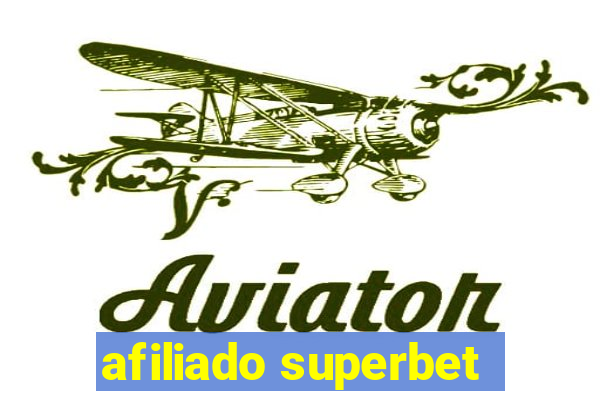 afiliado superbet