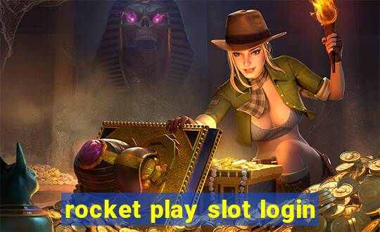 rocket play slot login