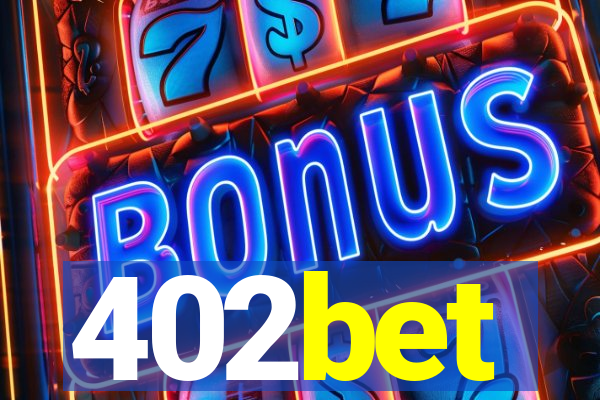 402bet