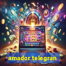 amador telegran