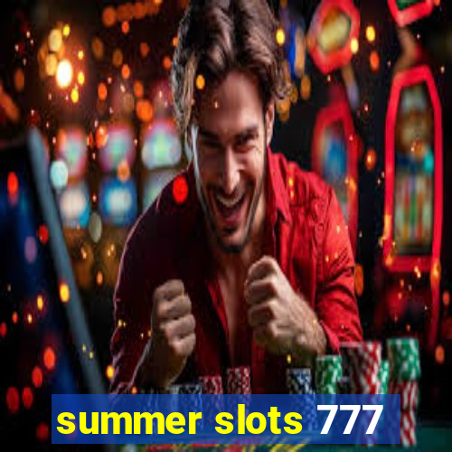 summer slots 777