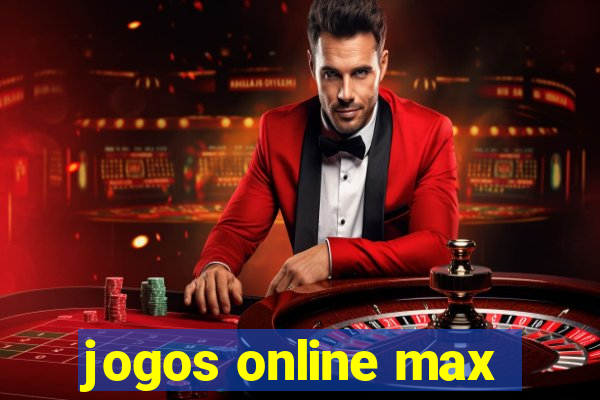 jogos online max