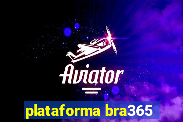 plataforma bra365