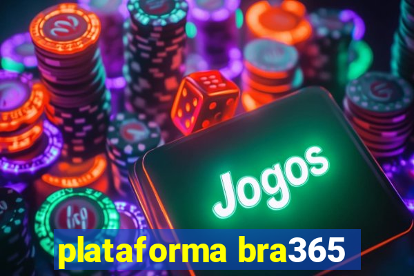 plataforma bra365