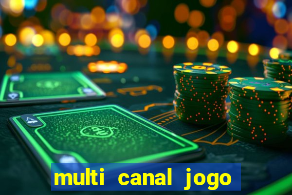 multi canal jogo do flamengo