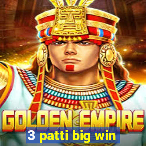 3 patti big win