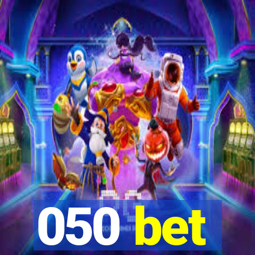 050 bet