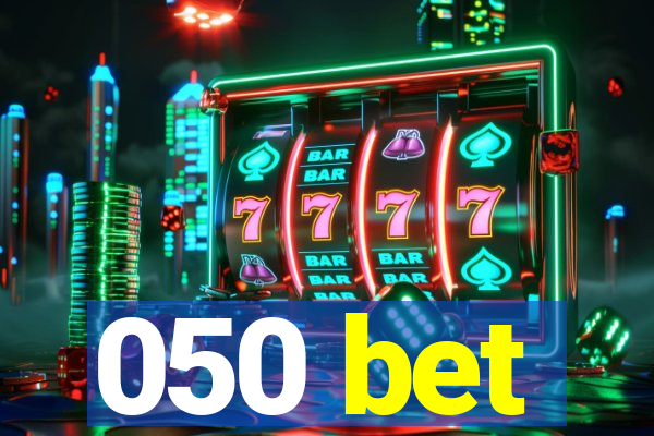 050 bet