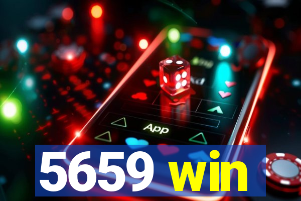 5659 win