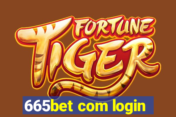 665bet com login