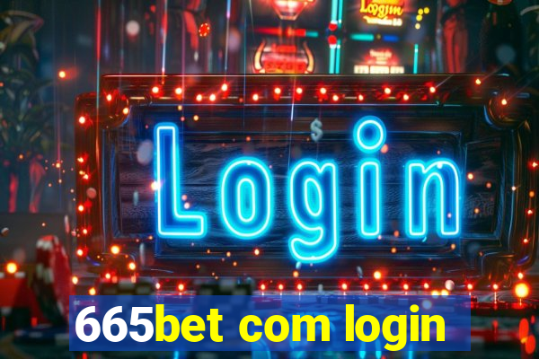 665bet com login